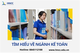 Top các trường có ngành kế toán ở Hà Nội tốt nhất hiện nay